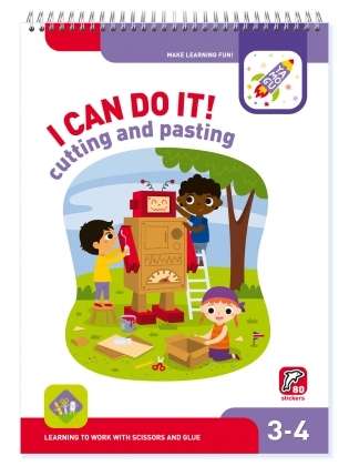 I Can Do It! Cutting and Pasting. Age 3-4 (Я могу вырезать и клеить! 3-4 года)